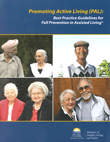 Promoting Active Living (PAL):  Best Practice Guidelines for Fall  Prevention in Assisted Living