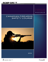 Crown Publications Online Catalogue - Canadian (Restricted and  Non-Restricted) Firearms Safety Course: Student Handbook (2014) (English)