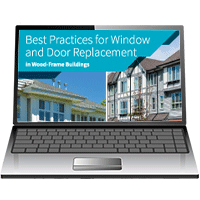 Best Practices for Window and Door Replacement in Wood-Frame Buildings – Digital