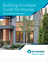 Building Envelope Guide for Houses - Part 9 Residential Construction, 2020 Second Edition - Print