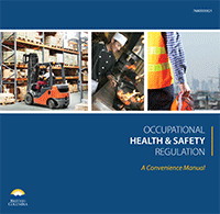 Occupational Health and Safety (OHS) Regulation: A Convenience Manual: (Current to August 2022 with Amendments 1-26)